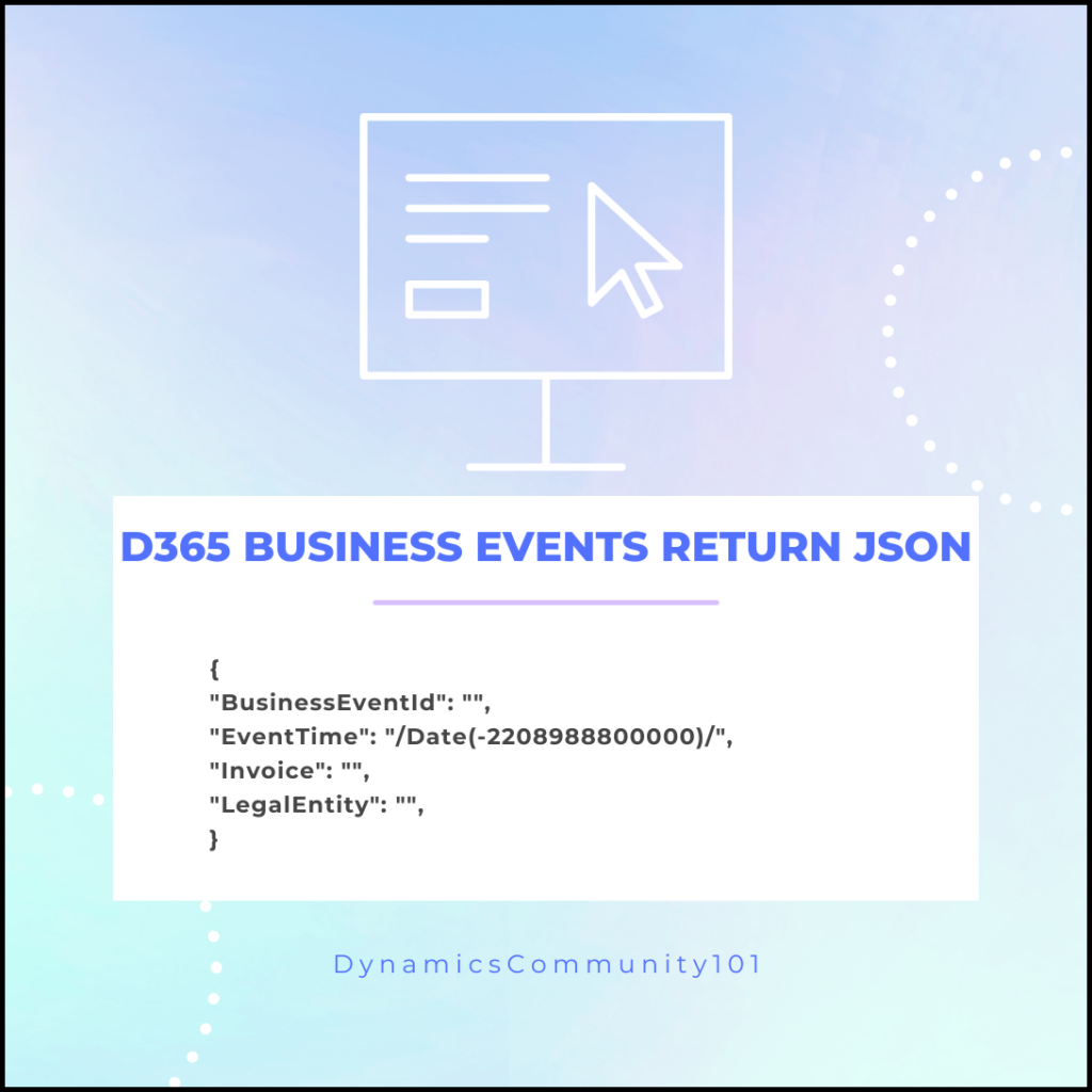 D365 business event return JSON