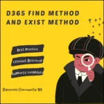 D365 Find method and Exist method